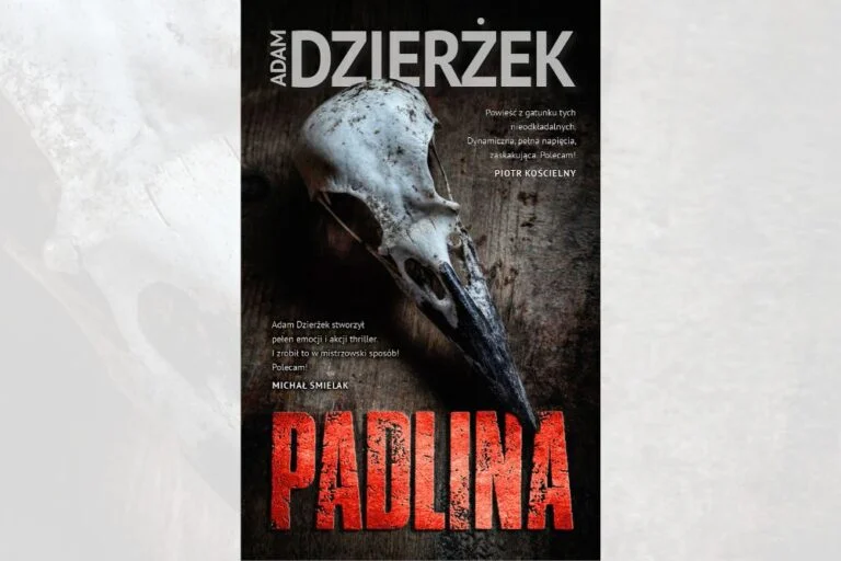 „Padlina” Adama Dzierżka. Zapowiedź